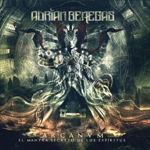 Adrian Benegas : Arcanvm - El Mantra Secreto de los Espíritus